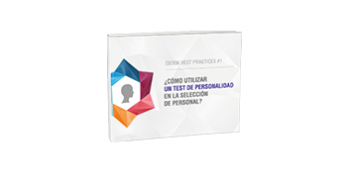 Utilizar un test de personalidad en la seleccion